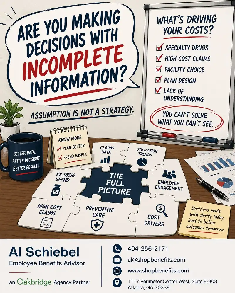 An illustrative marketing graphic titled "Are you making decisions with incomplete information? Assumption is not a strategy." The visual features a table with a jigsaw puzzle labeled "The Full Picture," with interlocking pieces showing "Claims Data," "Rx Drug Spend," "High Cost Claims," and "Utilization Trends." A whiteboard in the background highlights cost drivers like "Specialty Drugs" and "Facility Choice" alongside a red circle stating, "You can't solve what you can't see."